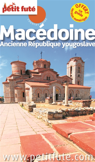 Macédoine : ancienne république yougoslave - Dominique Auzias