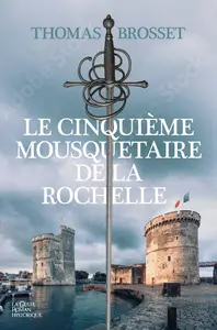 Cinquième mousquetaire de La Rochelle