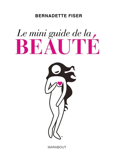 Le mini-guide de la beauté