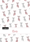 Le cahier d'Eva : Blanc,...