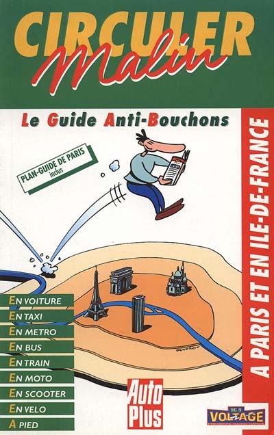 Circuler malin à Paris et en Ile-de-France : le guide anti-bouchons