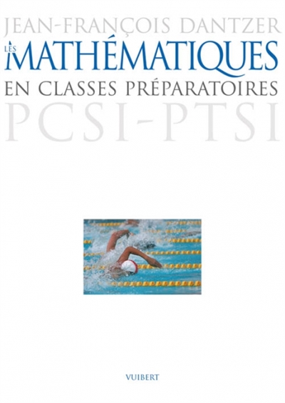 Mathématiques, PCSI-PTSI : cours & exercices corrigés