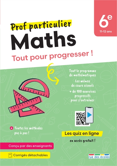 Maths 6e, 11-12 ans : tout pour progresser !