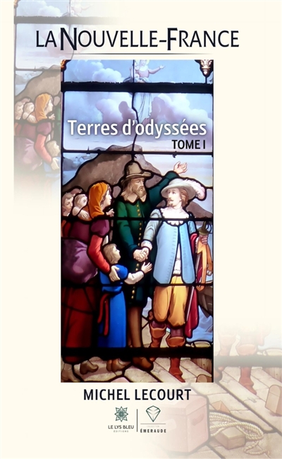 La Nouvelle-France : Terres...