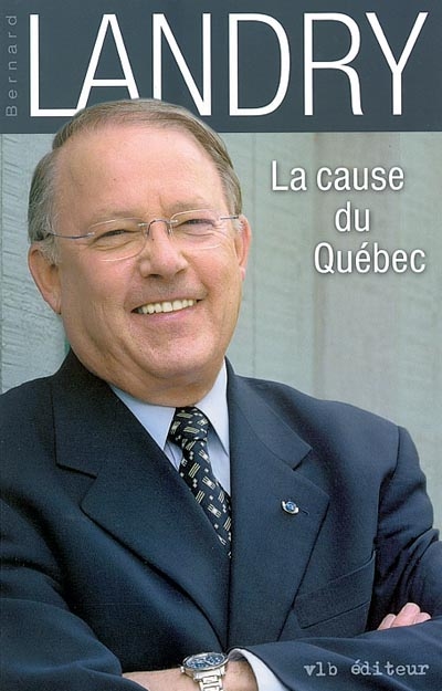 La cause du Québec.