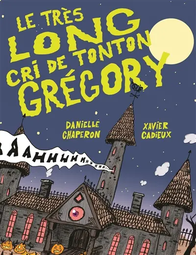 Le très long cri de Tonton Grégory