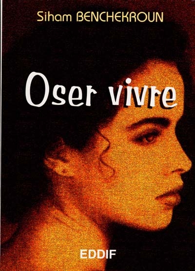 Oser vivre