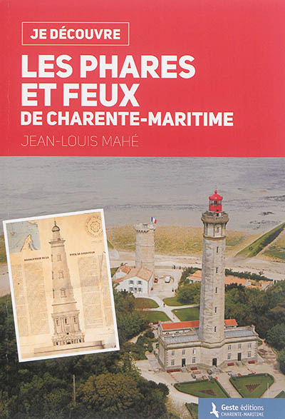 Les phares et feux de Charente-Maritime