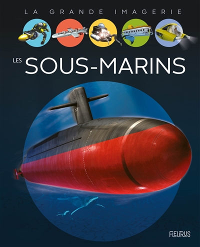 La Grande Imagerie - Les sous-marins