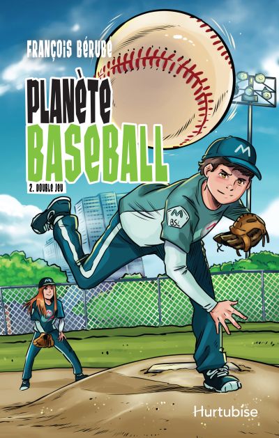 Planète baseball. Vol. 2. Double jeu