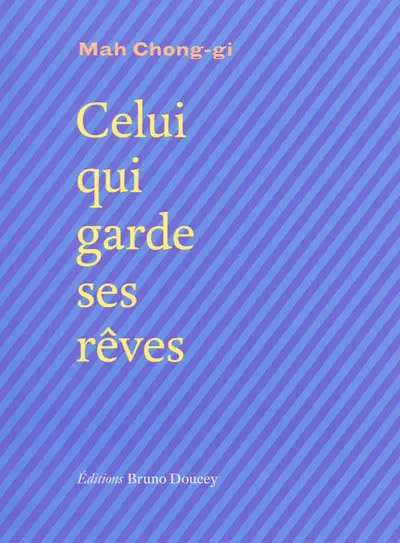 Celui qui garde ses rêves