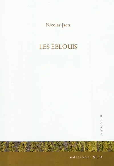 Les éblouis