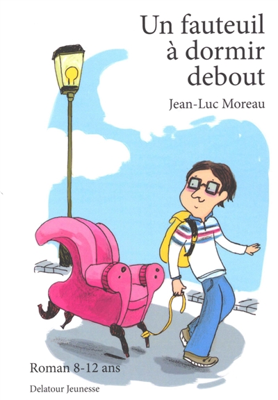 Un fauteuil à dormir debout : roman 8-12 ans