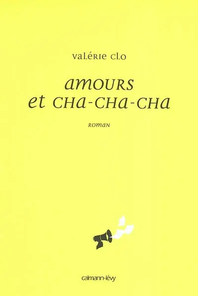 Amours et cha-cha-cha