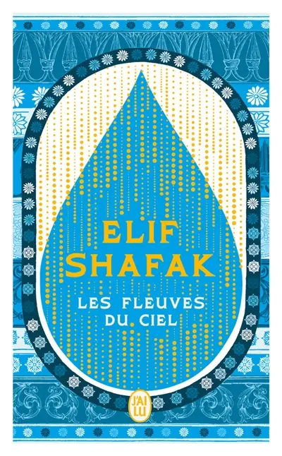 Les fleuves du ciel