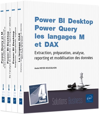 Power BI Desktop, Power Query, les langages M et DAX : extraction, préparation, analyse, reporting et modélisation des données : coffret 4 livres