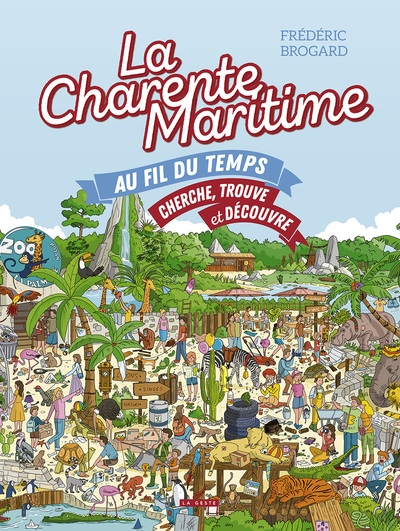 La Charente-Maritime au fil du temps : cherche, trouve et découvre