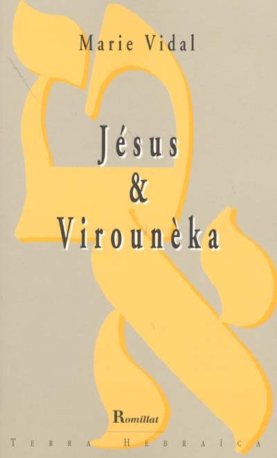 Jésus et Virounèka