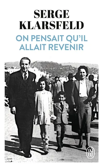 On pensait qu'il allait revenir