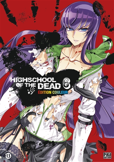 Highschool of the dead : édition couleur. Vol. 6