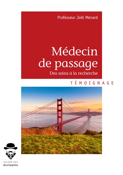 Médecin de passage : tome 2 : Du soin à la recherche