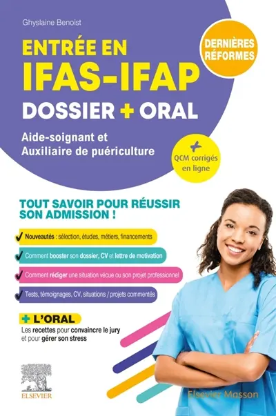 Entrée en IFAS-IFAP : dossier + oral, aide-soignant et auxiliaire de puériculture : dernières réformes