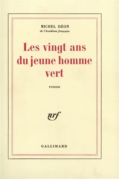 Les vingt ans du jeune homme vert