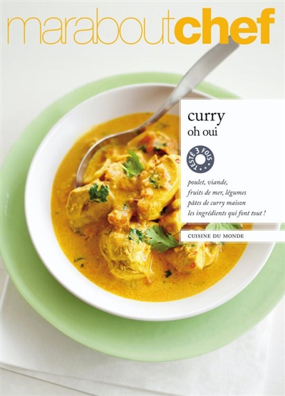 Curry oh oui : cuisine du monde