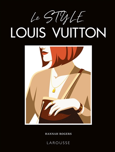 Le style Louis Vuitton