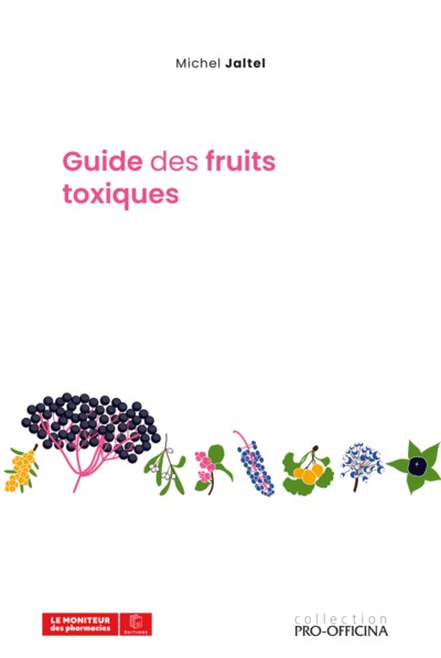 Guides des fruits toxiques