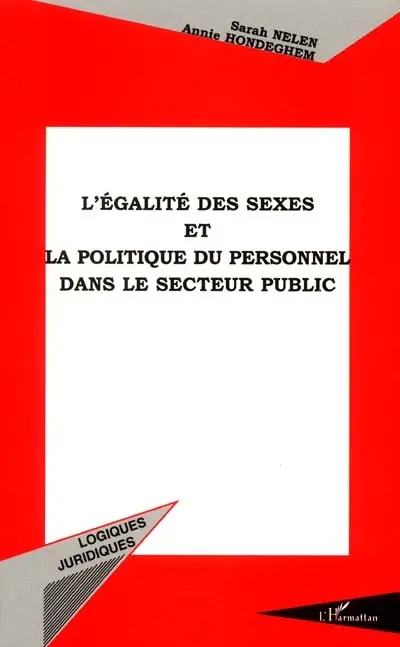 L'égalité des sexes et la politique du personnel dans le secteur public