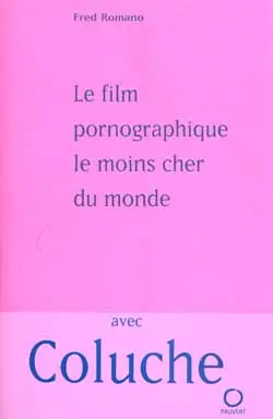 Le film pornographique le moins cher du monde