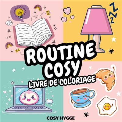 Routine Cosy : Livre de...