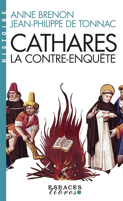 Cathares, la contre-enquête