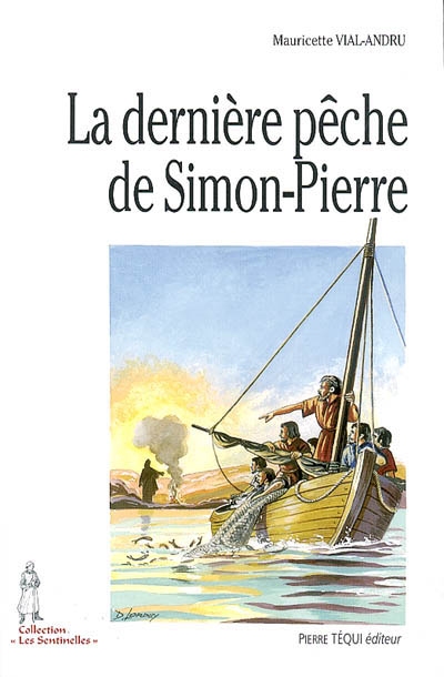 La dernière pêche de Simon Pierre