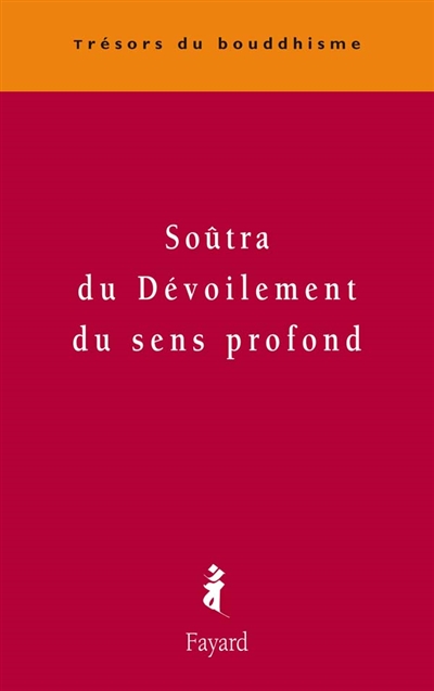 Soûtra du dévoilement du sens profond