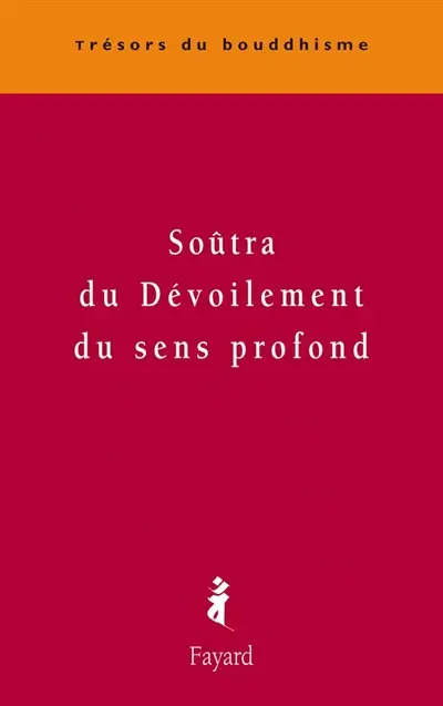 Soûtra du dévoilement du sens profond