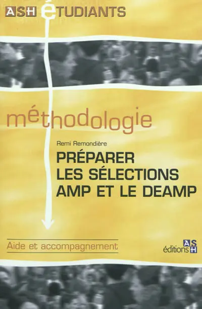 Préparer les sélections AMP et le DEAMP : aide et accompagnement