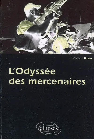 L'odyssée des mercenaires