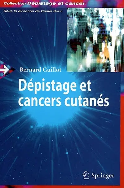 Dépistage et cancers cutanés