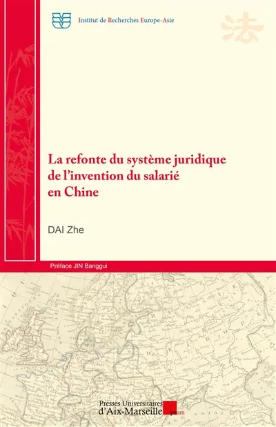 La refonte du système juridique de l'invention du salarié en Chine