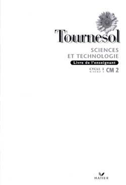 Sciences et technologie, CM2 : livre de l'enseignant