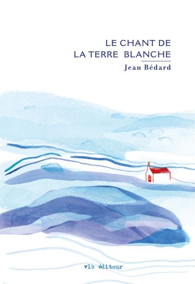 Le chant de la terre blanche