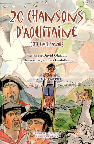 20 chansons d'Aquitaine qu'il faut savoir
