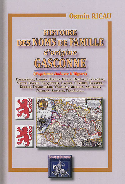 Histoire des noms de famille d'origine gasconne (d'après une étude sur la Bigorre)