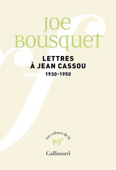 Lettres à Jean Cassou (1930-1950)