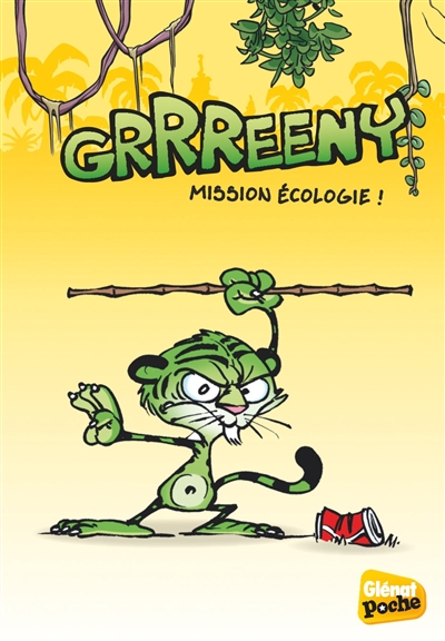 Grrreeny. Vol. 2. Mission écologie !