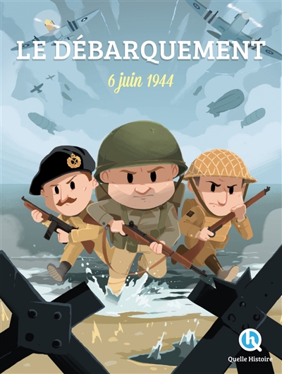 Le débarquement 6 juin 1944