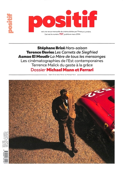 couverture du livre Positif, n° 757. Michael Mann et Ferrari