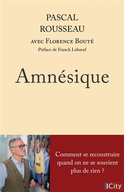 Amnésique : comment se...
